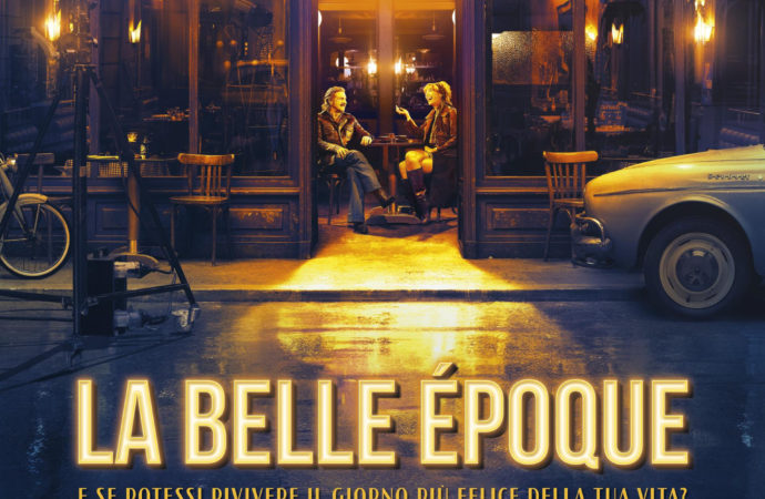 La Belle époque Streaming La Belle Époque - Recensione del film di Nicolas Bedos | Daruma View
