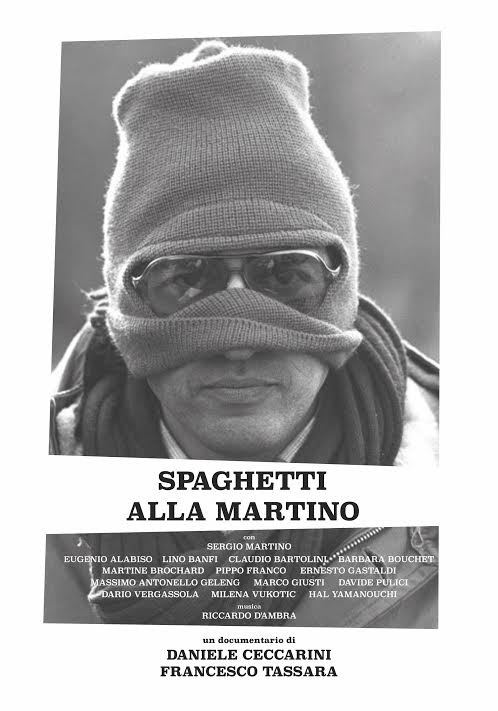 Spaghetti alla Martino poster 1