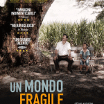 Un mondo fragile di César Acevedo - poster italia