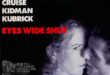 Racconti di Cinema – Eyes Wide Shut di Stanley Kubrick con Tom Cruise e Nicole Kidman è veramente un capolavoro?