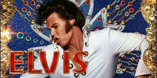 Elvis – Recensione del 4K Blu-Ray del film